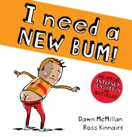 Ho bisogno di un nuovo sedere! - I Need a New Bum!