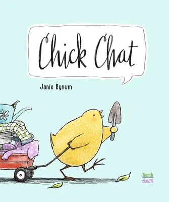 Chiacchiere di pulcini - Chick Chat