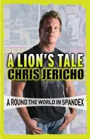 Il racconto del leone - Il giro del mondo in spandex - Lion's Tale - Around the World in Spandex