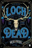 Loch of the Dead - Frey & McGray Libro 4 - Loch of the Dead - Frey & McGray Book 4