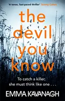 Devil You Know - Per catturare un assassino, deve pensare come tale - Devil You Know - To catch a killer, she must think like one