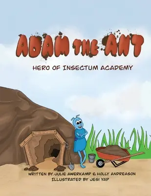 Adam la formica - Eroe dell'Accademia Insectum - Adam the Ant - Hero of Insectum Academy
