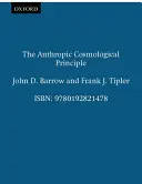 Il principio cosmologico antropico - The Anthropic Cosmological Principle