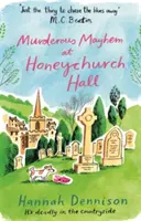 Il caos omicida a Honeychurch Hall - Murderous Mayhem at Honeychurch Hall