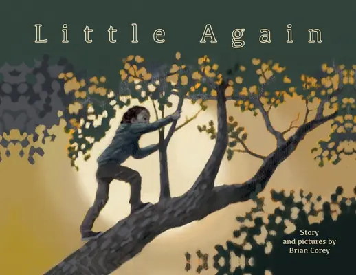 Di nuovo piccolo - Little Again