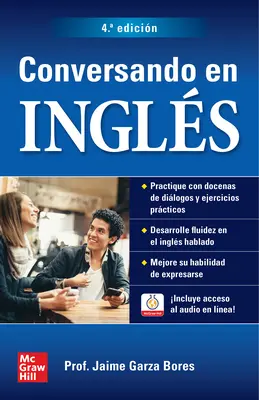 Conversando in inglese, Cuarta Edicin - Conversando En Ingls, Cuarta Edicin