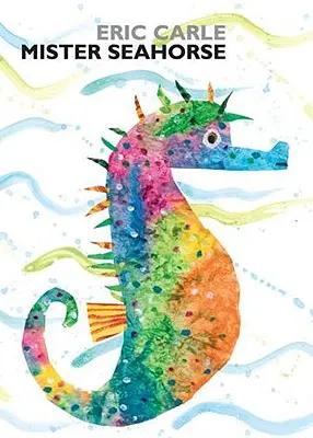 Mister cavalluccio marino - Mister Seahorse
