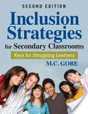 Strategie di inclusione per le classi secondarie: Chiavi per gli studenti con difficoltà - Inclusion Strategies for Secondary Classrooms: Keys for Struggling Learners