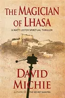 Il mago di Lhasa - The Magician of Lhasa