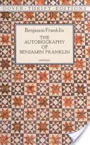 L'autobiografia di Benjamin Franklin - The Autobiography of Benjamin Franklin