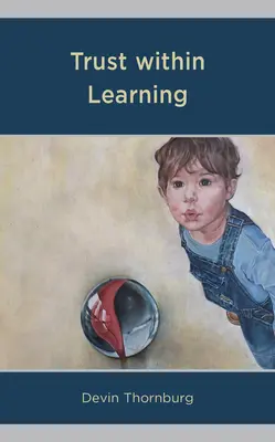 La fiducia nell'apprendimento - Trust within Learning