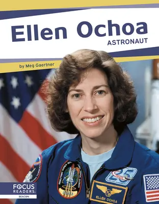 Ellen Ochoa: Astronauta - Ellen Ochoa: Astronaut