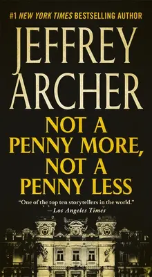 Non un penny di più, non un penny di meno - Not a Penny More, Not a Penny Less