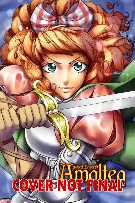 La principessa della spada Amaltea Volume 1 Manga (inglese) - Sword Princess Amaltea Volume 1 Manga (English)
