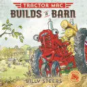 Tractor Mac costruisce un fienile - Tractor Mac Builds a Barn