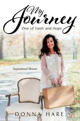 Il mio viaggio: Un viaggio di fede e di speranza - My Journey: One of Faith and Hope