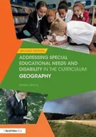 Affrontare i bisogni educativi speciali e la disabilità nel curriculum: Geografia - Addressing Special Educational Needs and Disability in the Curriculum: Geography