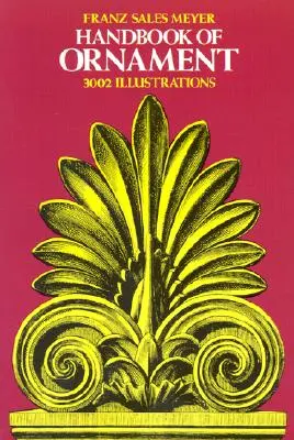 Manuale dell'ornamento - Handbook of Ornament