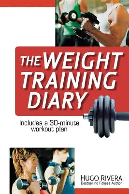 Il diario dell'allenamento con i pesi - The Weight Training Diary