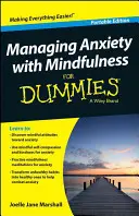 Gestire l'ansia con la mindfulness for dummies - Managing Anxiety with Mindfulness for Dummies