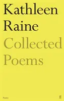Raccolta di poesie di Kathleen Raine - Collected Poems of Kathleen Raine