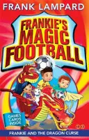 Il calcio magico di Frankie: Frankie e la maledizione del drago - Libro 7 - Frankie's Magic Football: Frankie and the Dragon Curse - Book 7