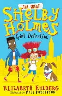 La grande Shelby Holmes - Ragazza detective - Great Shelby Holmes - Girl Detective