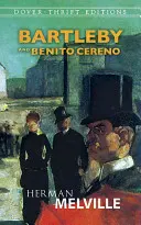 Bartleby e Benito Cereno - Bartleby and Benito Cereno