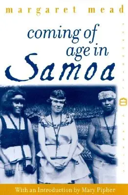 Diventare maggiorenni a Samoa: Uno studio psicologico sulla gioventù primitiva per la civiltà occidentale - Coming of Age in Samoa: A Psychological Study of Primitive Youth for Western Civilisation