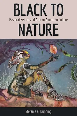 Nero verso la natura: Ritorno pastorale e cultura afroamericana - Black to Nature: Pastoral Return and African American Culture