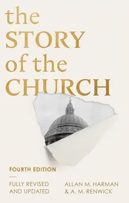 La storia della Chiesa: 4a edizione - The Story of the Church: 4th edition