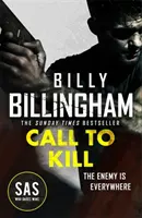 Call to Kill - Il primo di una nuovissima serie SAS ad alto numero di ottani - Call to Kill - The first in a brand new high-octane SAS series