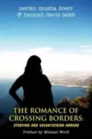 Il romanticismo di attraversare i confini: Studiare e fare volontariato all'estero - The Romance of Crossing Borders: Studying and Volunteering Abroad