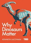 Perché i dinosauri sono importanti - Why Dinosaurs Matter