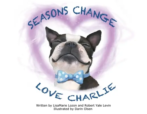 Le stagioni cambiano Love Charlie - Seasons Change Love Charlie