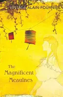 La magnifica Meaulnes - The Magnificent Meaulnes
