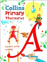 Thesaurus primario - Thesaurus illustrato per adulti dai 7 anni in su - Primary Thesaurus - Illustrated Thesaurus for Ages 7+