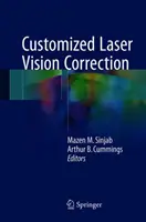 Correzione laser della vista personalizzata - Customized Laser Vision Correction