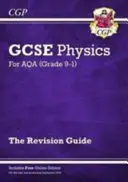 Grado 9-1 GCSE Physics: Guida alla revisione AQA con edizione online - Higher - Grade 9-1 GCSE Physics: AQA Revision Guide with Online Edition - Higher