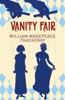 La fiera della vanità - Vanity Fair