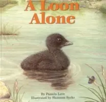 Un loon da solo - A Loon Alone