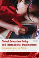 Politica educativa globale e sviluppo internazionale: Nuove agende, questioni e politiche - Global Education Policy and International Development: New Agendas, Issues and Policies