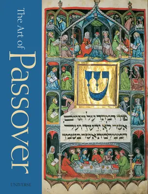 L'arte della Pasqua ebraica - The Art of Passover