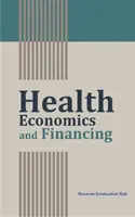 Economia e finanziamento della salute - Health Economics and Financing