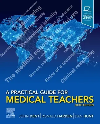 Una guida pratica per gli insegnanti di medicina - A Practical Guide for Medical Teachers