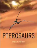 Pterosauri: storia naturale, evoluzione, anatomia - Pterosaurs: Natural History, Evolution, Anatomy
