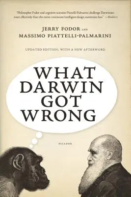 Cosa ha sbagliato Darwin - What Darwin Got Wrong