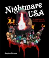 Incubo USA: La storia non raccontata dello sfruttamento degli indipendenti - Nightmare USA: The Untold Story of the Exploitation Independents