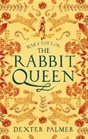 Mary Toft; o, la regina dei conigli - Mary Toft; or, The Rabbit Queen
