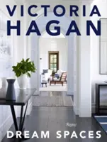 Victoria Hagan: Spazi da sogno - Victoria Hagan: Dream Spaces